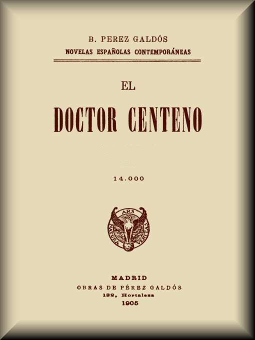 El Doctor Centeno (novela completa) cover