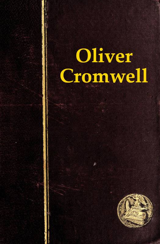 Oliver Cromwell and the Rule of the Puritans in England cover