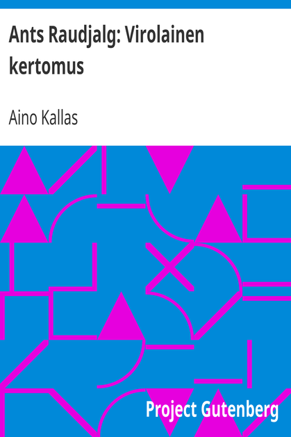 Ants Raudjalg: Virolainen kertomus cover