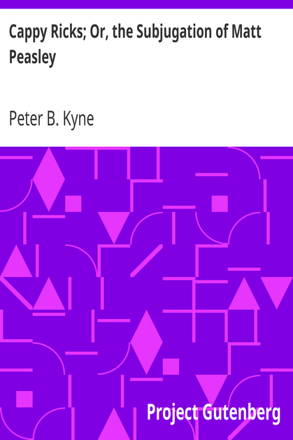 Cappy Ricks; Or, the Subjugation of Matt Peasley cover