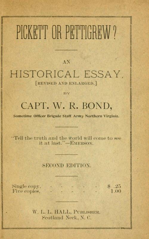 Pickett or Pettigrew? An Historical Essay cover