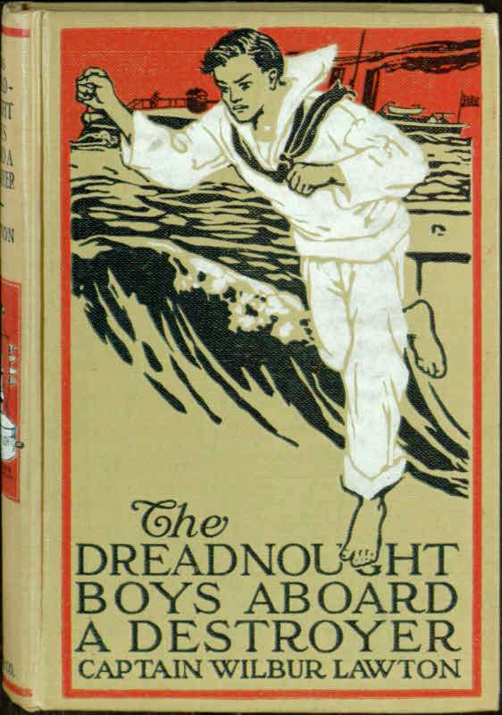 The Dreadnought Boys Aboard a Destroyer cover