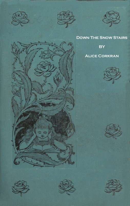 Down the Snow Stairs; Or, From Good-Night to Good-Morning cover