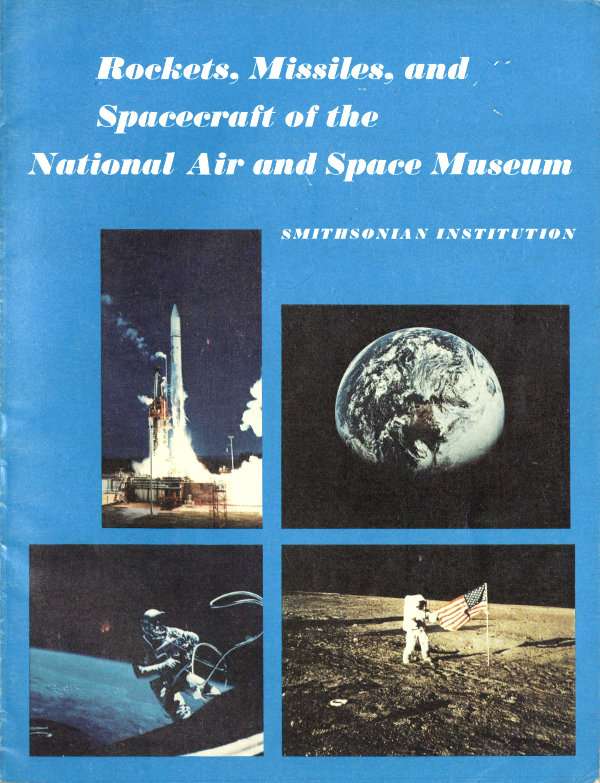 Rockets, Missiles, and Spacecraft of the National Air and Space Museum, Smithsonian Institution cover
