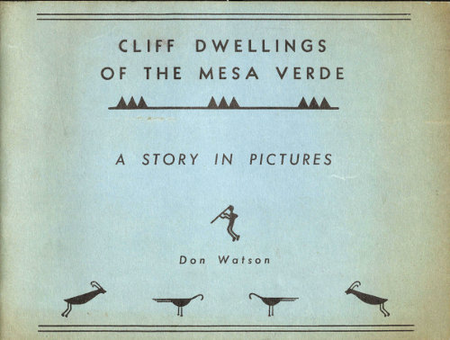 Cliff Dwellings of the Mesa Verde: A Study in Pictures cover