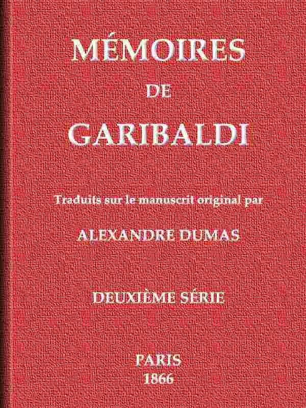 Mémoires de Garibaldi, tome 2/2 cover