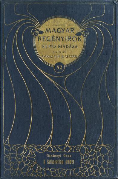 A láthatatlan ember: Regény cover