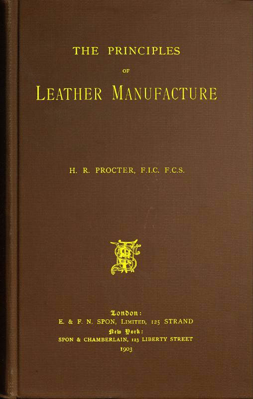 The Principles of Leather Manufacture cover