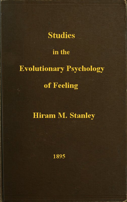 Studies in the Evolutionary Psychology of Feeling cover