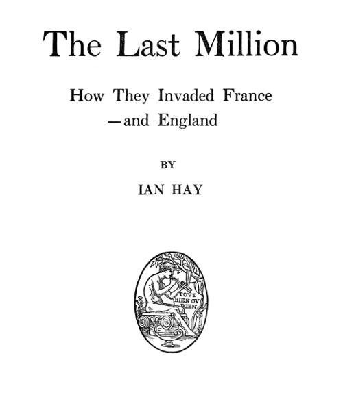 The Last Million: How They Invaded France—and England cover
