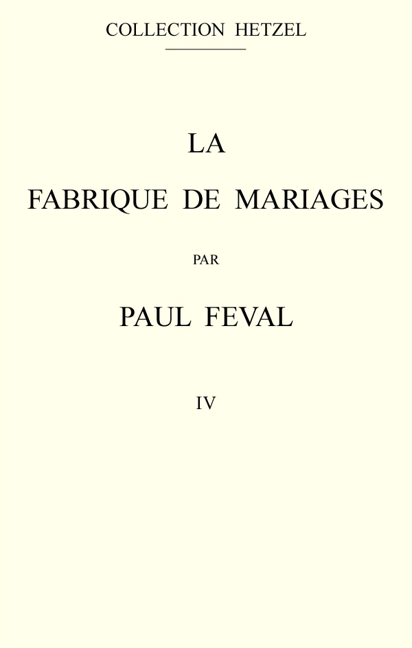La fabrique de mariages, Vol. 4 cover