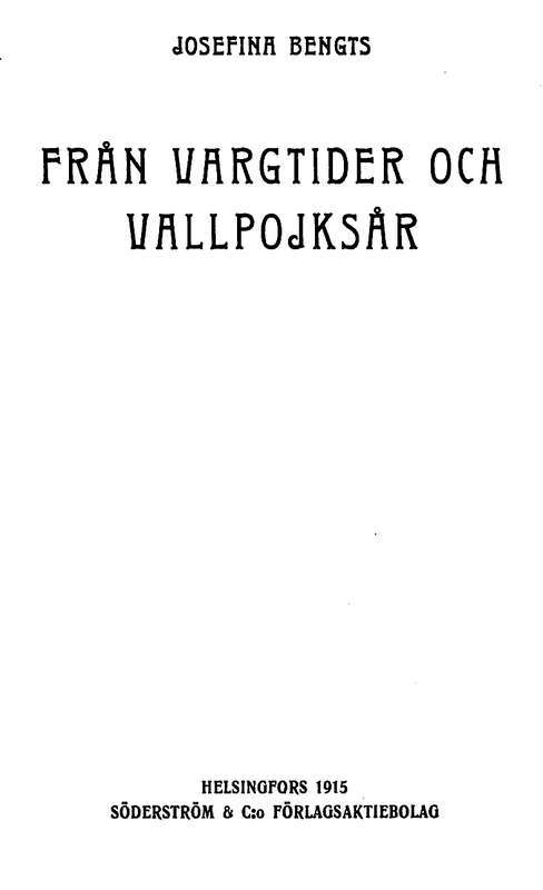Från vargtider och vallpojksår: En samling minnen från forna dagars Östra Nyland cover
