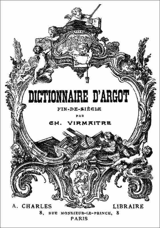 Dictionnaire d'argot fin-de-siècle cover
