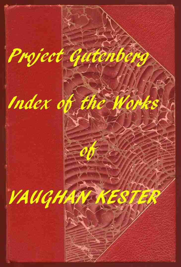 Index of the Project Gutenberg Works of Vaughan Kester cover