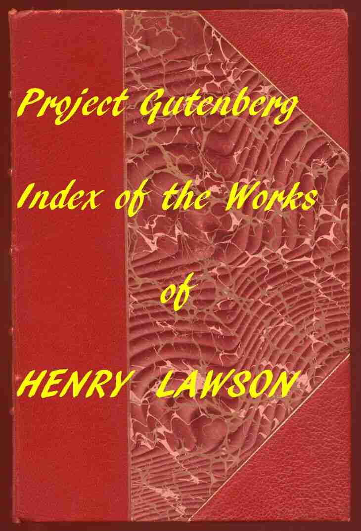 Index of the Project Gutenberg Works of Henry Lawson cover