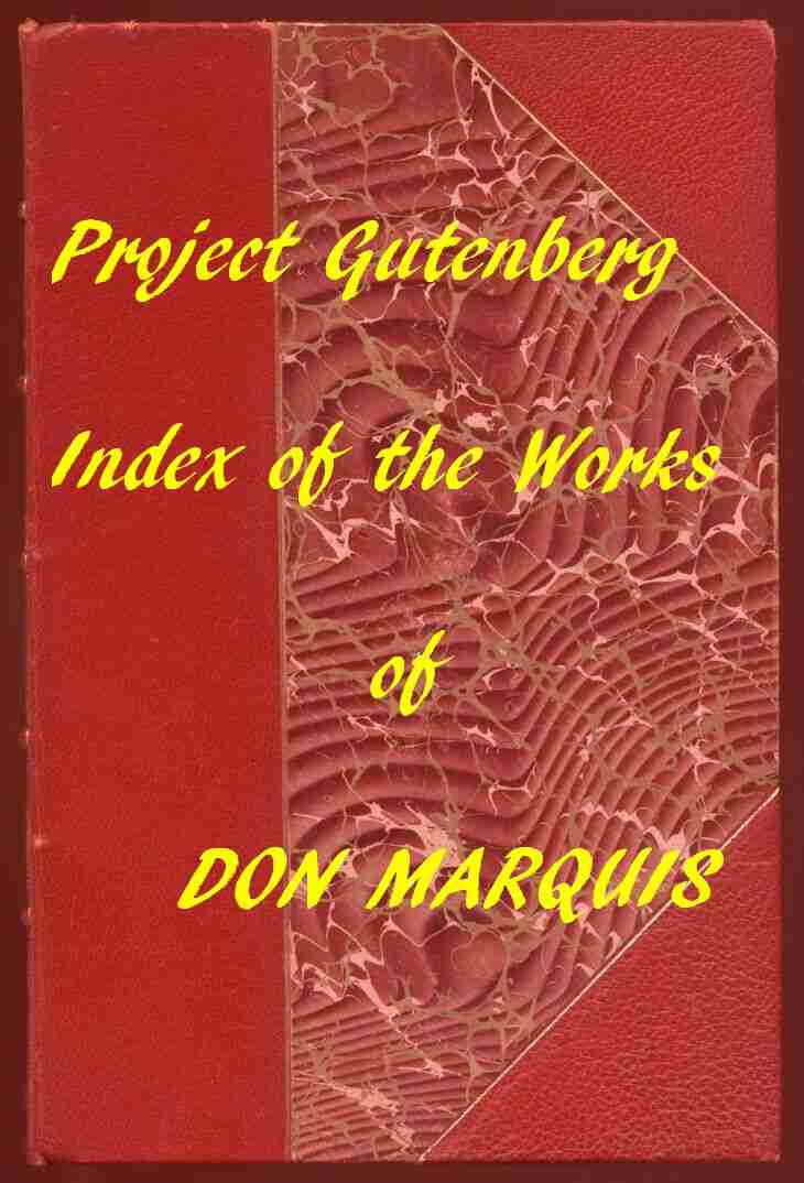 Index of the Project Gutenberg Works of Don Marquis cover