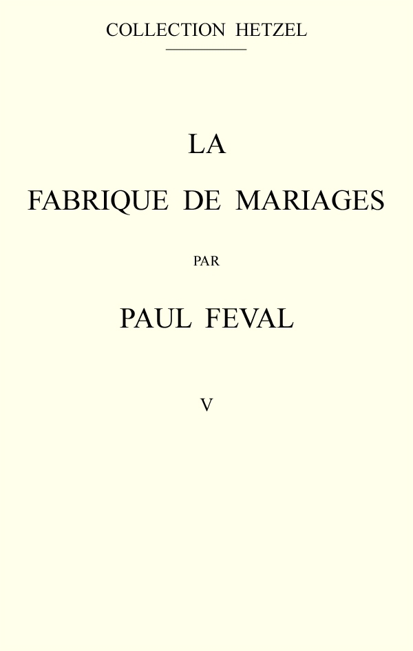La fabrique de mariages, Vol. 5 cover