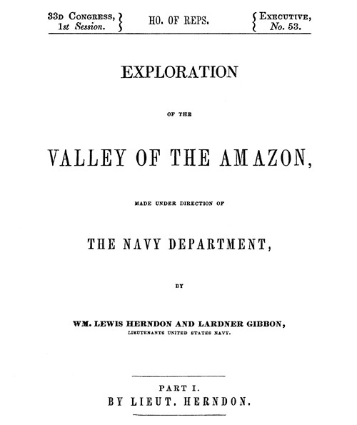 Exploration of the Valley of the Amazon, Part 1 (of 2) cover