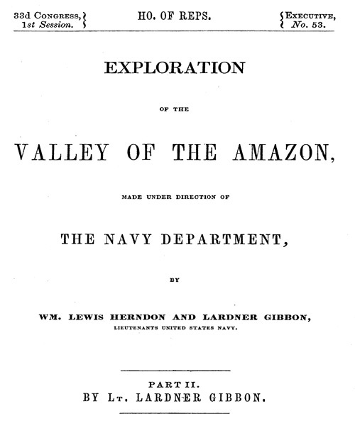 Exploration of the Valley of the Amazon, Part 2 (of 2) cover