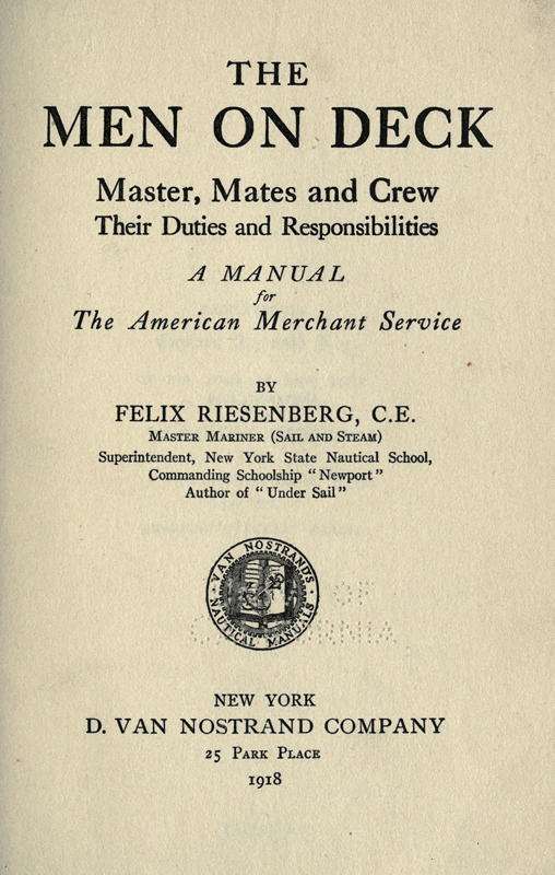 The Men on Deck: Master, Mates and Crew, Their Duties and Responsibilities cover