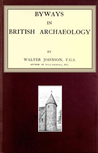 Byways in British Archaeology cover