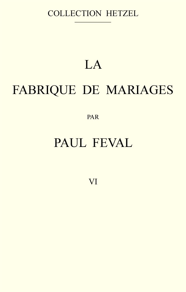 La fabrique de mariages, Vol. 6 cover