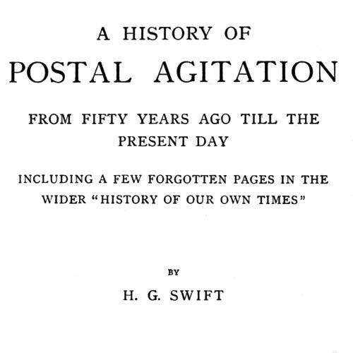 A history of postal agitation from fifty years ago till the present day cover