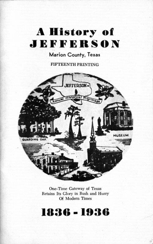 A History of Jefferson, Marion County, Texas, 1836-1936 cover