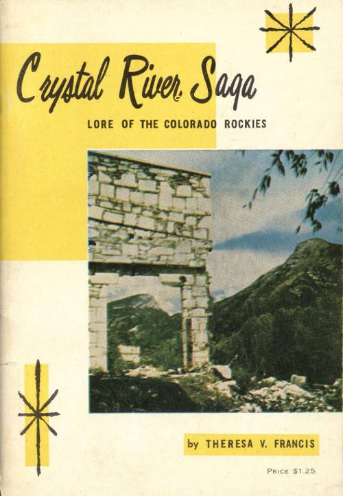 Crystal River Saga: Lore of the Colorado Rockies cover