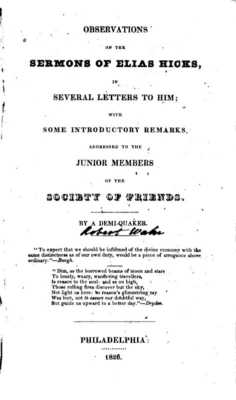 Observations on the Sermons of Elias Hicks / In Several Letters to Him; With Some Introductory Remarks, Addressed to the Junior Members of the Society of Friends. cover