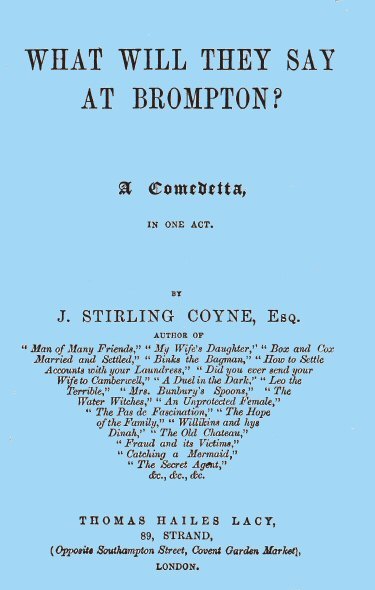 What will they say at Brompton? A Comedetta, in One Act. cover