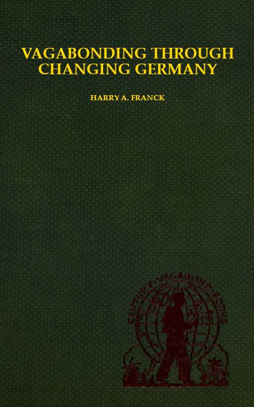 Vagabonding Through Changing Germany cover