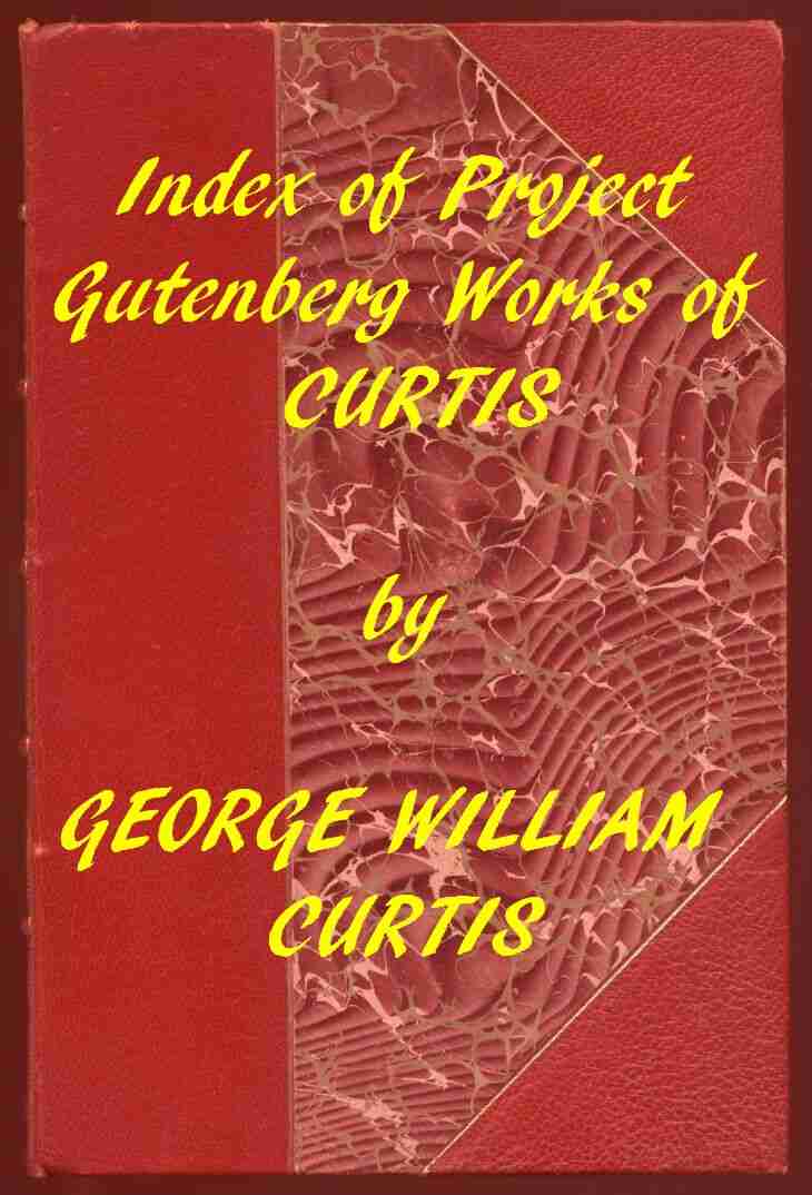 Index of the Project Gutenberg Works of George William Curtis cover