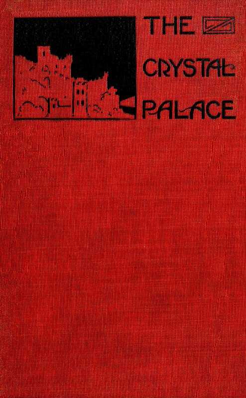 The Crystal Palace and Other Legends cover