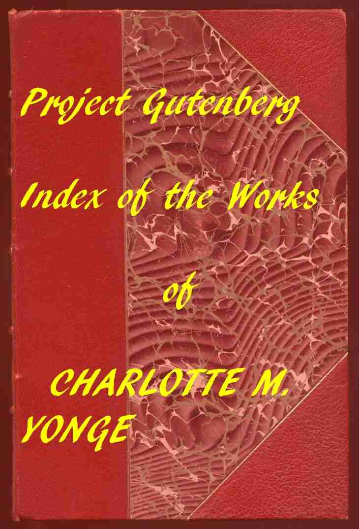 Index of the Project Gutenberg Works of Charlotte M. Yonge cover