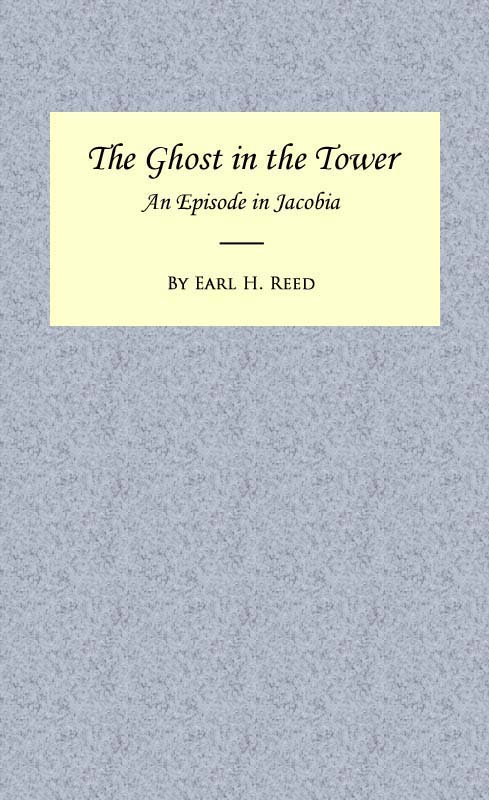 The Ghost in the Tower: An Episode in Jacobia cover
