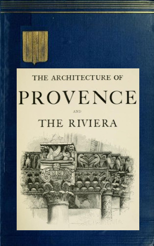 The Architecture of Provence and the Riviera cover