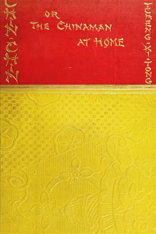 Chin-Chin; Or, The Chinaman at Home cover