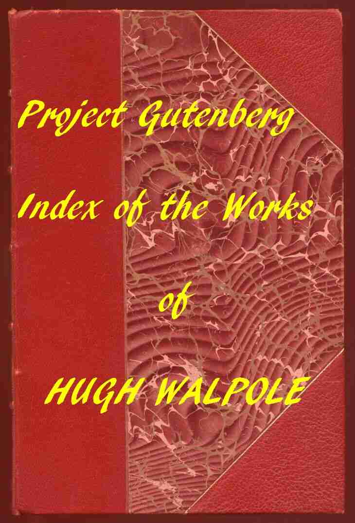 Index of the Project Gutenberg Works of Hugh Walpole cover