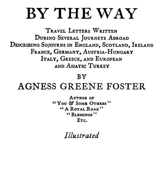 By the Way: Travel Letters Written During Several Journeys Abroad cover