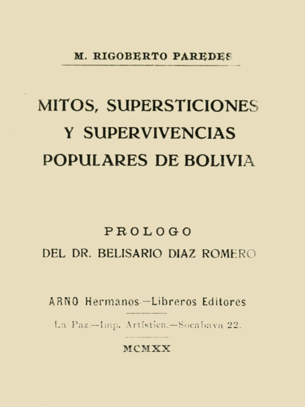 Mitos, supersticiones y supervivencias populares de Bolivia cover