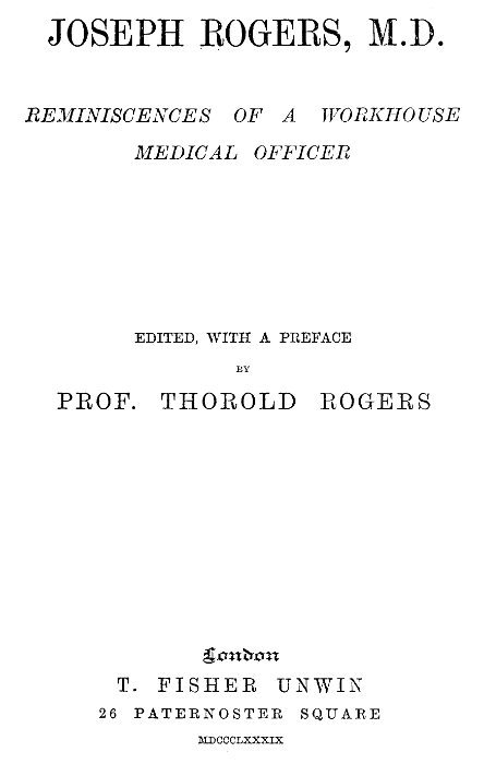 Joseph Rogers, M.D.: Reminiscences of a Workhouse Medical Officer cover