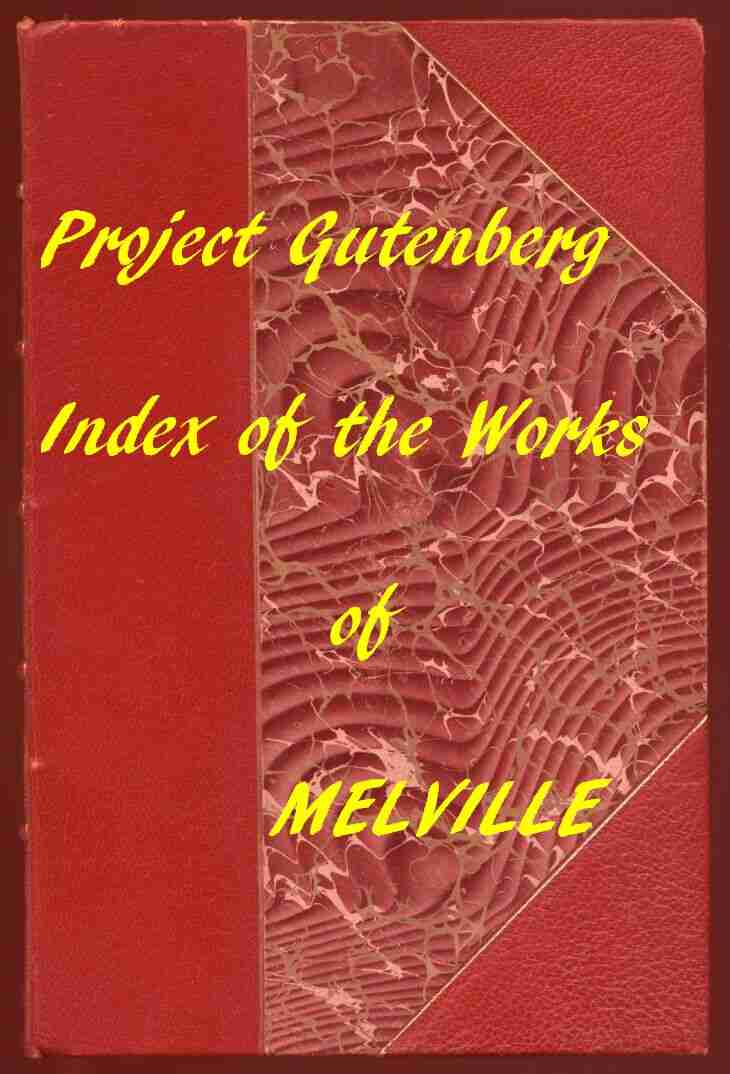 Index of the Project Gutenberg Works of Herman Melville cover