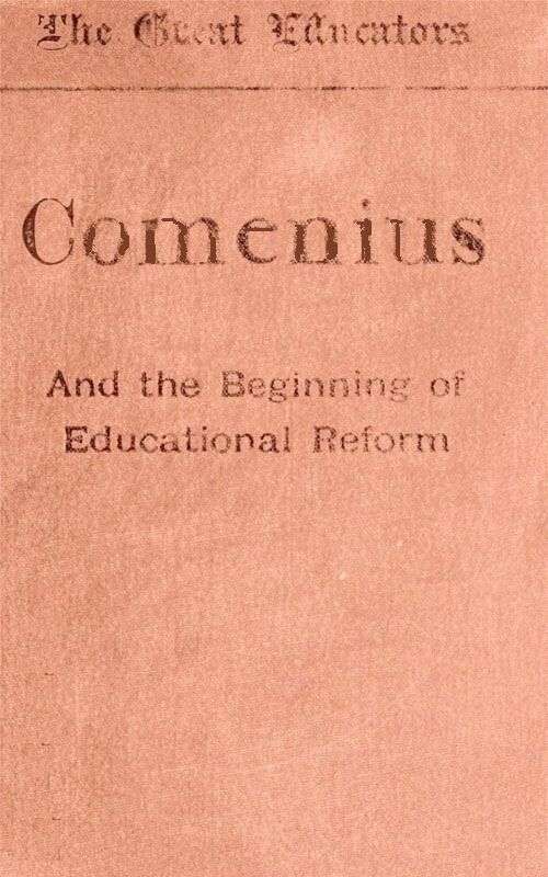 Comenius and the Beginnings of Educational Reform cover