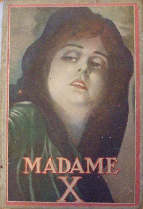 Madame X: a story of mother-love cover