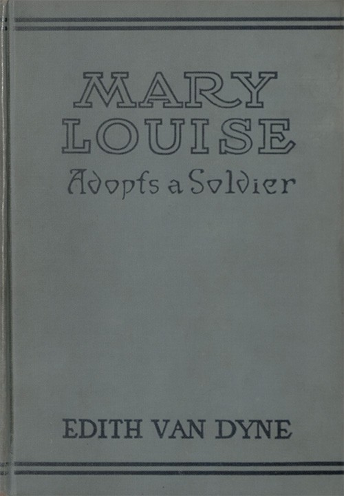 Mary Louise Adopts a Soldier cover