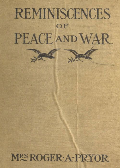 Reminiscences of Peace and War cover