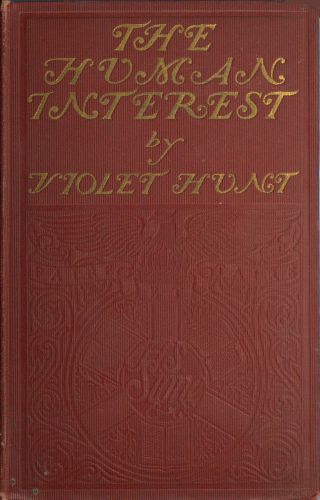 The Human Interest: A Study in Incompatibilities cover