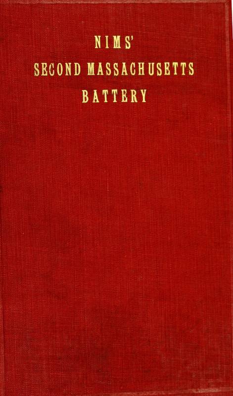History of the Second Massachusetts Battery (Nims' Battery) of Light Artillery, 1861-1865 cover