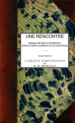 Une rencontre: roman de deux touristes sur le Saint-Laurent et le Saguenay cover